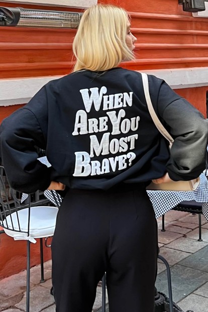 Siyah When Are You Ön Arka Baskılı İçi Pamuklu Kadın Sweatshirt 